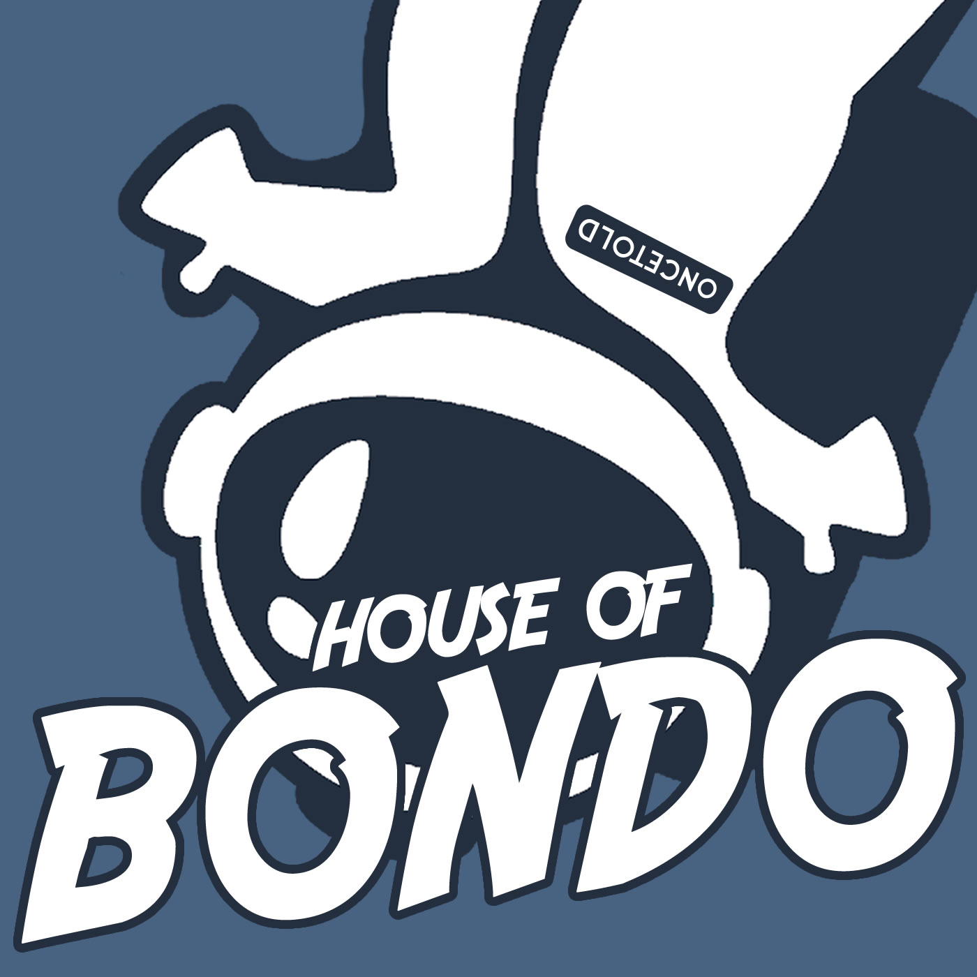 House of Bondo showart